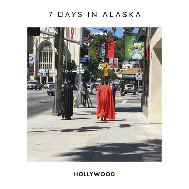 Hollywood by 7 Days In Alaska - album cover