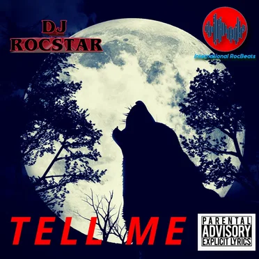 Tell Me by DJ Rocstar - album cover