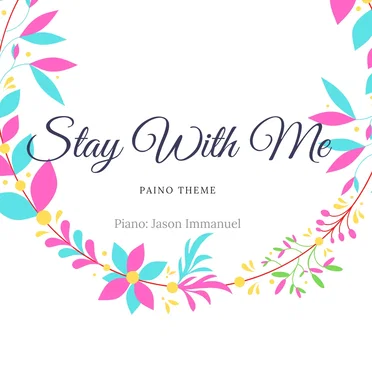 Stay with me