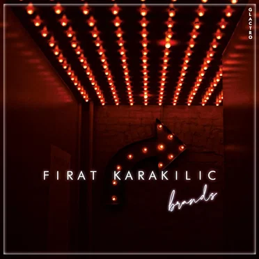 Brands by Fırat Karakılıç - album cover