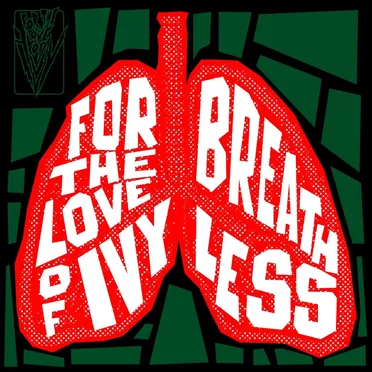 Breathless by For The Love of Ivy - album cover