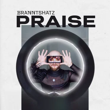 Praise by BRANNTSHATZ - album cover