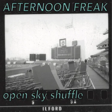 OPEN SKY SHUFFLE by Afternoon Freak - album cover