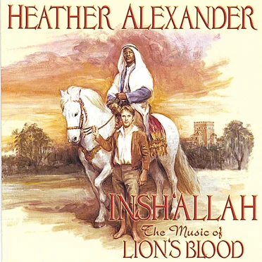 Insh' Allah: The Music of Lion's Blood