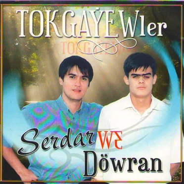Tokgaýewler by Döwran Tokgaýew - album cover