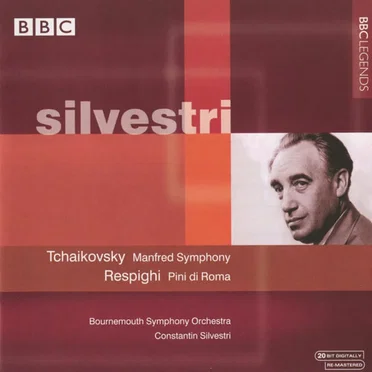 Tchaikovsky: Manfred Symphony / Respighi: Pini di Roma