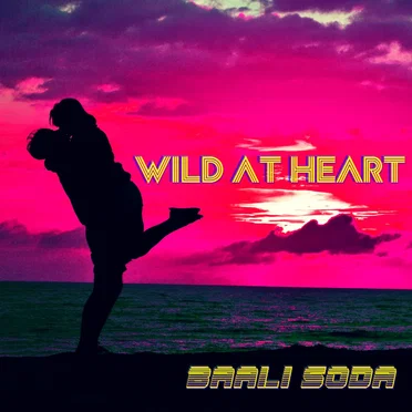 Wild at Heart EP