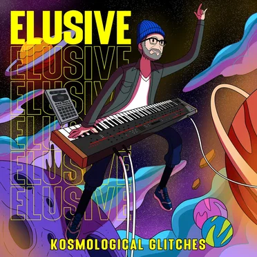 Kosmological Glitches by Elusive - album cover