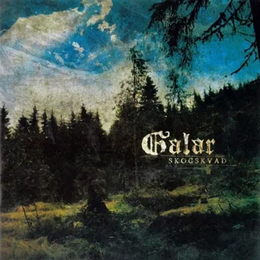 Skogskvad by Galar - album cover
