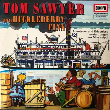 Tom Sawyer und Huckleberry Finn: Folge 1 by Mark Twain - album cover