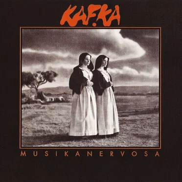 Musikanervosa by Kafka - album cover