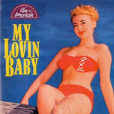 My Lovin Baby by Various Artists - album cover