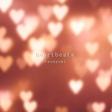 Heartbeats by Tsumyoki - album cover