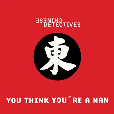 You Think You're a Man