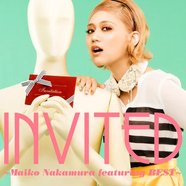 INVITED 〜Maiko Nakamura featuring BEST〜