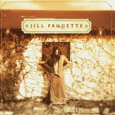 Jill Paquette by Jill Paquette - album cover
