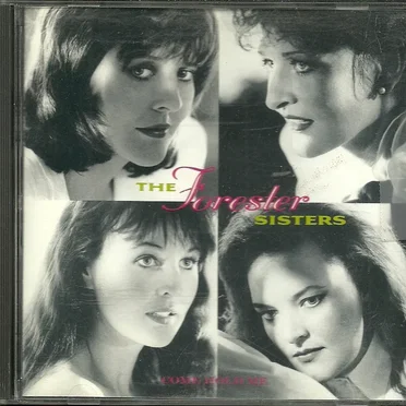 Come Hold Me by The Forester Sisters - album cover