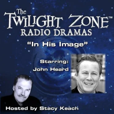 The Twilight Zone Radio Dramas, "In His Image" by Charles Beaumont - album cover