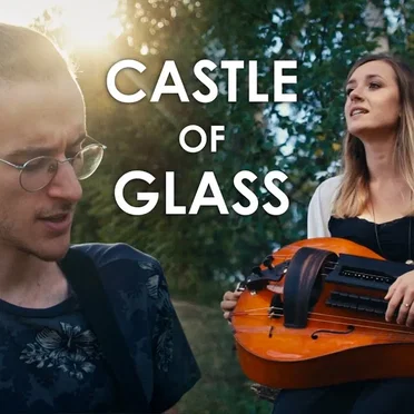 Castle of Glass (EPIC/ACOUSTIC COVER)