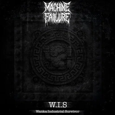 W.I.S (Wanka Industrial Survivor)
