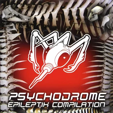 Psychodrome - Epileptik Compilation by Various Artists - album cover