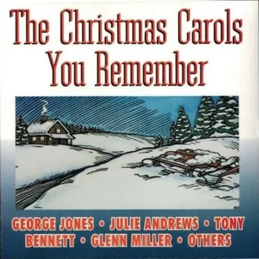 The Christmas Carols You Remember by Various Artists - album cover