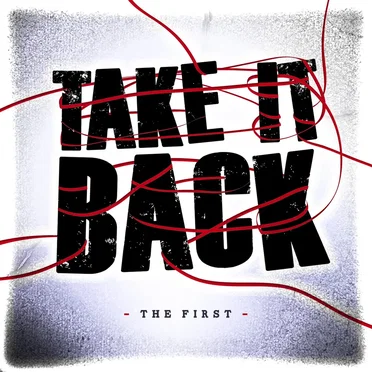 Take It Back by The First - album cover