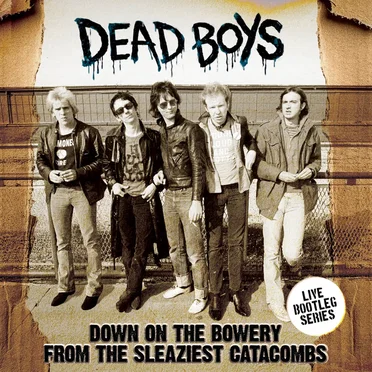 Down on the Bowery From the Sleaziest Catacombs