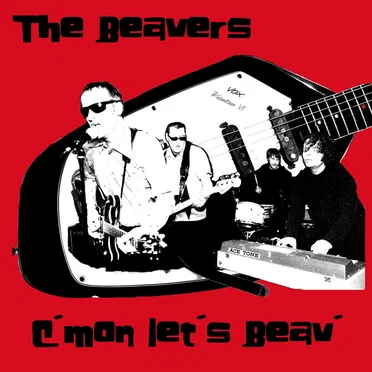 Come on Let's Beav by The Beavers - album cover