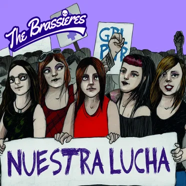 Nuestra Lucha by The Brassieres - album cover
