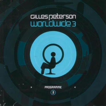 Gilles Peterson: Worldwide, Volume 3