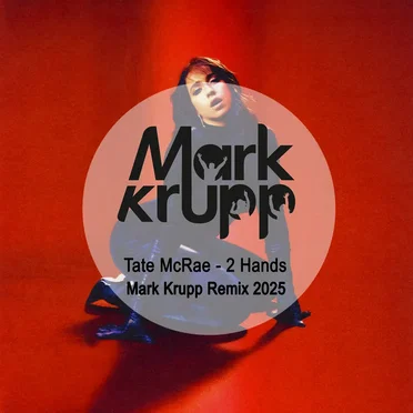 2 Hands (remix 2025) by Mark Krupp - album cover