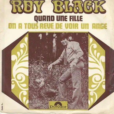 Quand une fille / On a tous rêvé de voir un ange