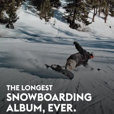 The Longest Snowboarding Album, Ever. by Various Artists - album cover