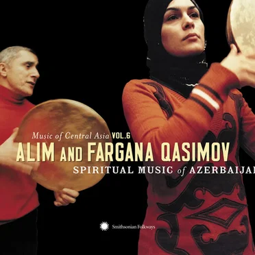 Music of Central Asia, Volume 6: Spiritual Music of Azerbaijan