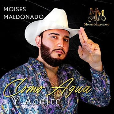 Como agua y aceite by Moisés Maldonado - album cover