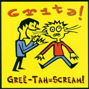 Gree-Tah=Scream by Various Artists - album cover