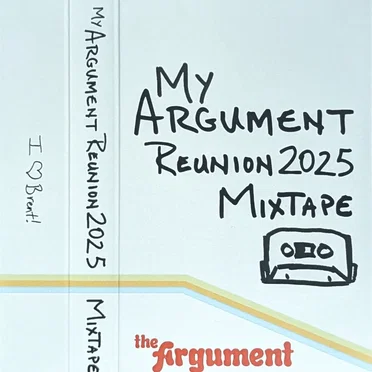 My Argument Reunion 2025 Mixtape by The Argument - album cover