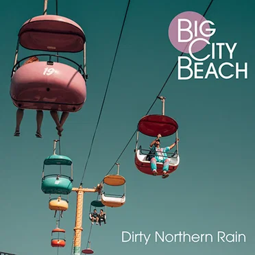 Dirty Northern Rain