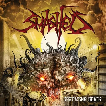 Spreading Death by Smashed - album cover