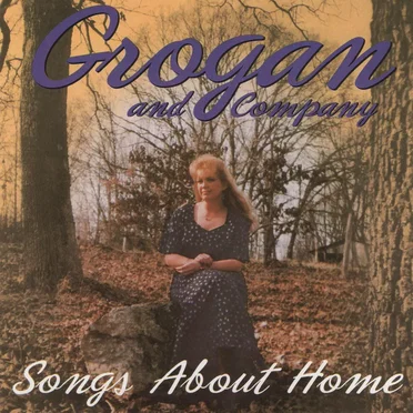 Songs About Home by Grogan & Company - album cover