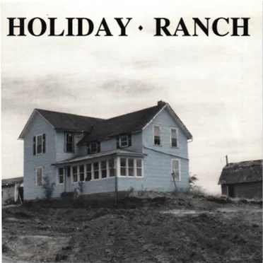 Holiday Ranch by Holiday Ranch - album cover