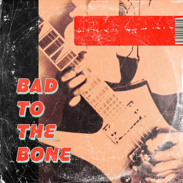 Bad to the Bone