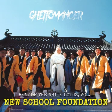 Beat of the White Lotus, Vol.1: New School Foundation by Ghettomancer - album cover