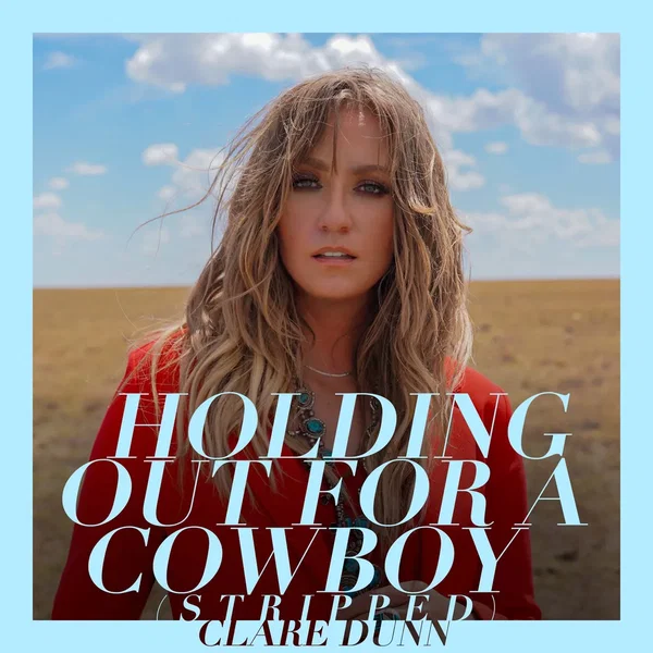 Holding Out For A Cowboy (Stripped)
