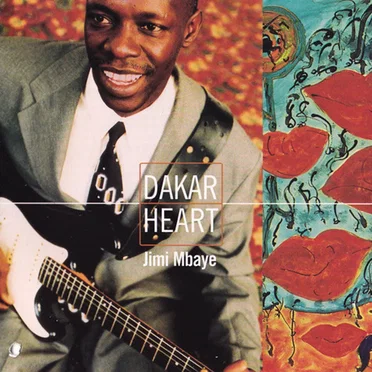 Dakar Heart by Jimi Mbaye - album cover