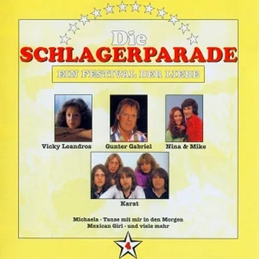 Die Schlagerparade 4 - Ein Festival der Liebe by Various Artists - album cover