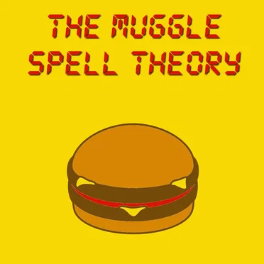 The Muggle Spell Theory