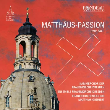 Matthäus-Passion, BWV 244