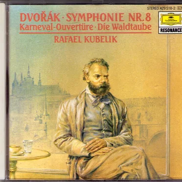 Symphonie Nr. 8 / Karneval-Ouvertüre / Die Waldtaube